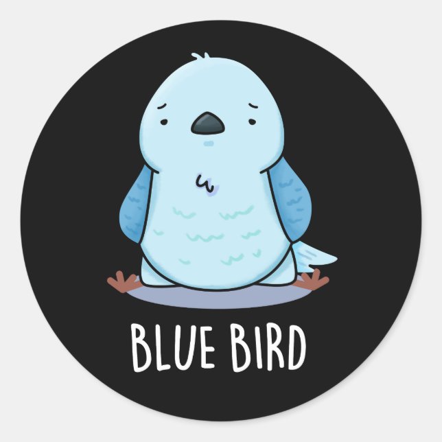 Pegatina Redonda Blue Bird Funny Animal Pun Dark BG (Anverso)