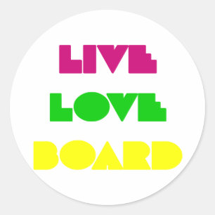 Pegatina Redonda BoardChick Live Love Board