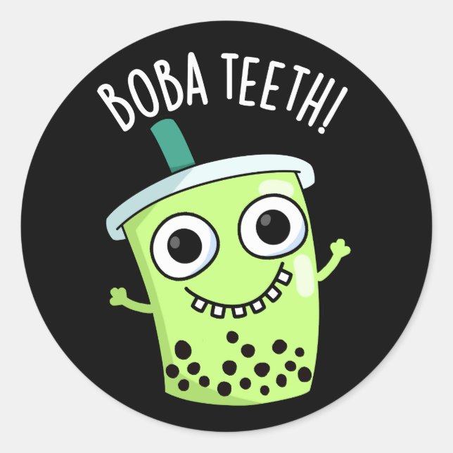 Pegatina Redonda Boba Teeth Funny Boba Tea Pun Dark BG (Anverso)
