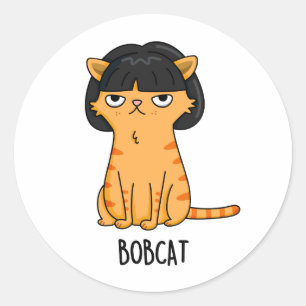 Pegatina Redonda Bobcat Funny Cat Bob Hair Pun