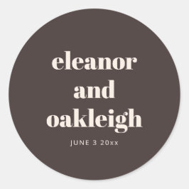 Pegatina Redonda Bold Typography Warm Brown Modern Custom Wedding 