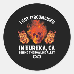 Pegatina Redonda Boliche Circuncidado Que Fui Circuncidado En Eurek