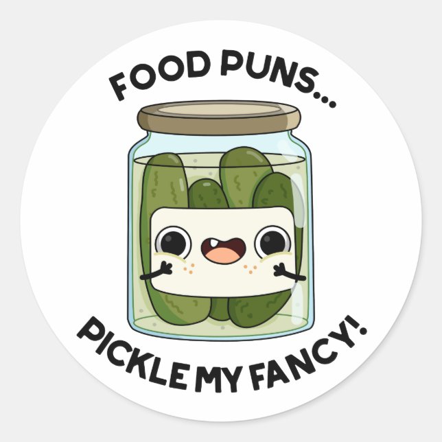 Pegatina Redonda Bollos de alimentos Pickle My Fancy Funny Food Pun (Anverso)