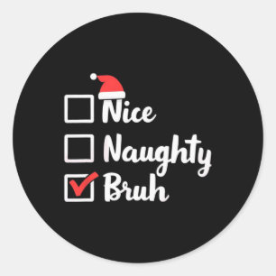 Pegatina Redonda Bonita traviesa Bruh Graciosa Navidades de Navidad
