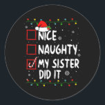 Pegatina Redonda Bonita traviesa, mi hermana hizo Navidad, niños de<br><div class="desc">Bonita traviesa,  mi hermana hizo navidad a los Chicas de la familia 1</div>