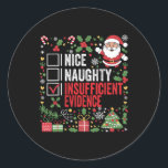 Pegatina Redonda Bonitas Navidades de evidencia insuficientes<br><div class="desc">Bonitas pruebas insuficientes Navidades Santa Claus 2</div>