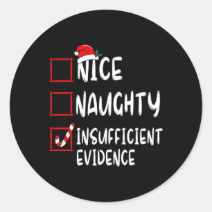 Pegatina Redonda Bonitas Navidades de evidencia insuficientes