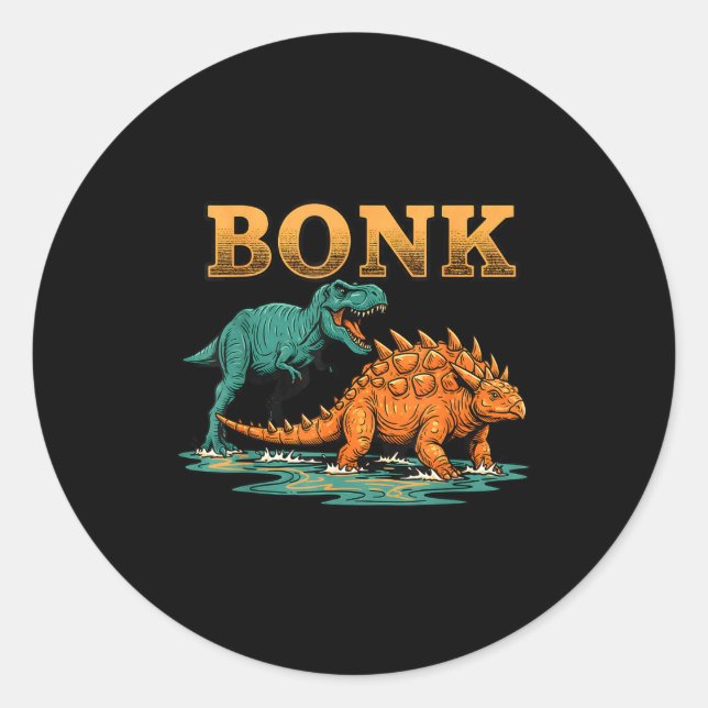 Pegatina Redonda Bonk Dinosaur Funny Prehistoric Humor Design  (Anverso)