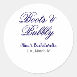 Pegatina Redonda Boots & Bubble bachelorette party name purpleplace