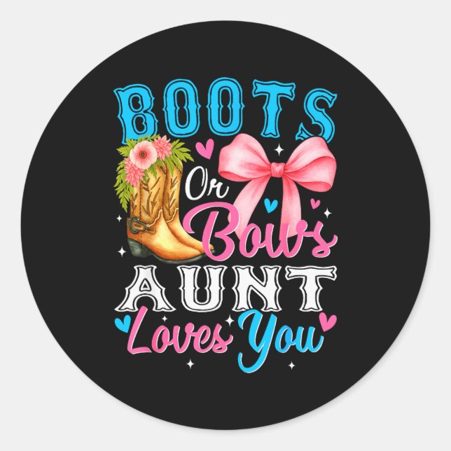 Pegatina Redonda Boots Or Bows Aunt Loves You Gender Reveal Family  (Anverso)