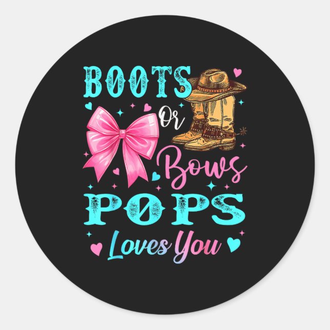 Pegatina Redonda Boots Or Bows Ps Loves You Gender Reveal Family  (Anverso)