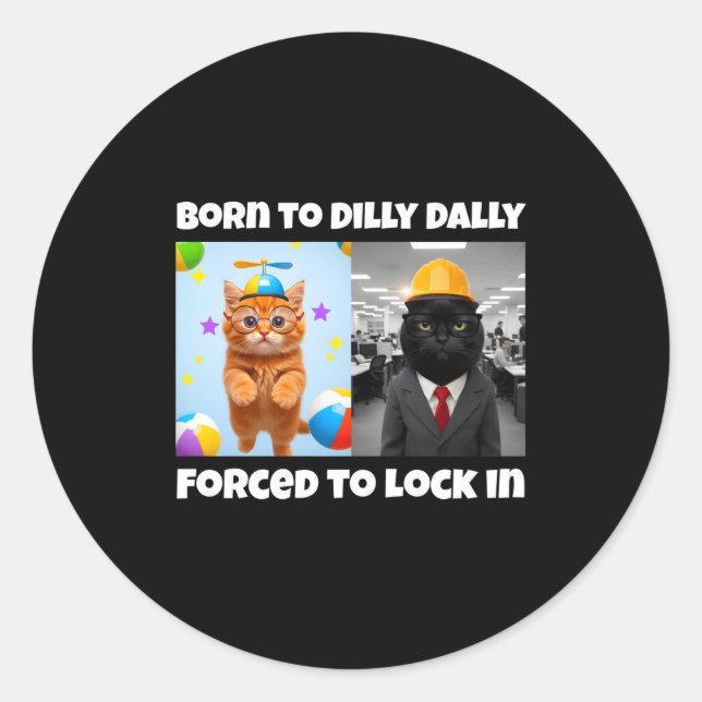 Pegatina Redonda Born Dilly Dally Forced Lock (Anverso)