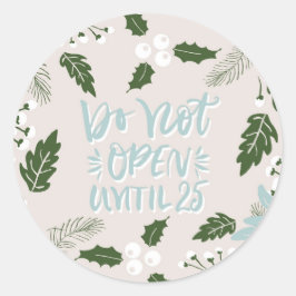 Pegatina Redonda Botánica de White Holly no abre hasta que Navidade