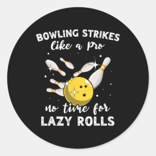 Pegatina Redonda Bowler Bowler Bowler Slow Bowling