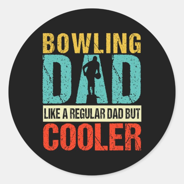 Pegatina Redonda Bowling Dad Funny Bowlers Spare Bowling Pin Strike (Anverso)