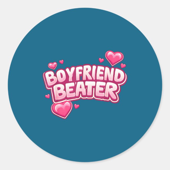 Pegatina Redonda Boyfriend Beater Funny Tee  (Anverso)