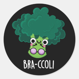 Pegatina Redonda Bra-ccoli Funny Veggie Broccoli Bra Pun Dark BG