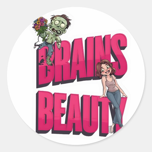 Pegatina Redonda Brains & Beauty - Diseño del humor zombi (Anverso)