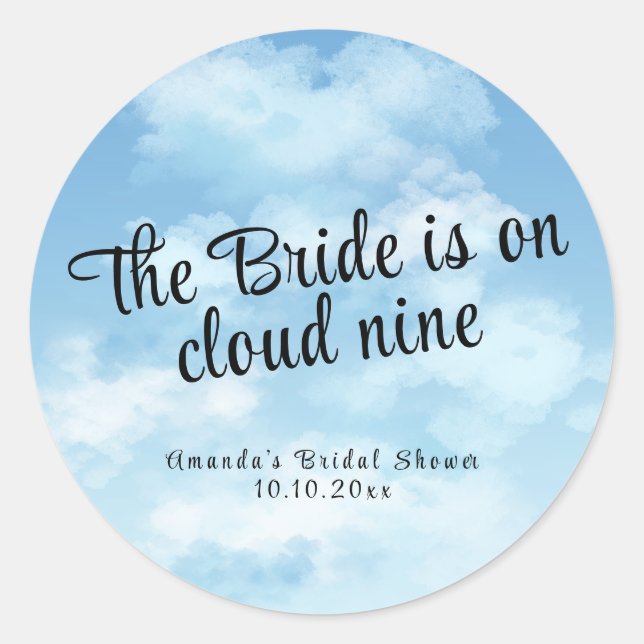 Pegatina Redonda Bride Is On Cloud Nine Bridal Shower (Anverso)