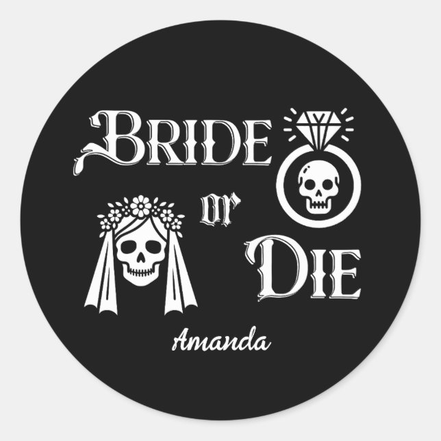 Pegatina Redonda bride or die bachelorette party floral skull (Anverso)