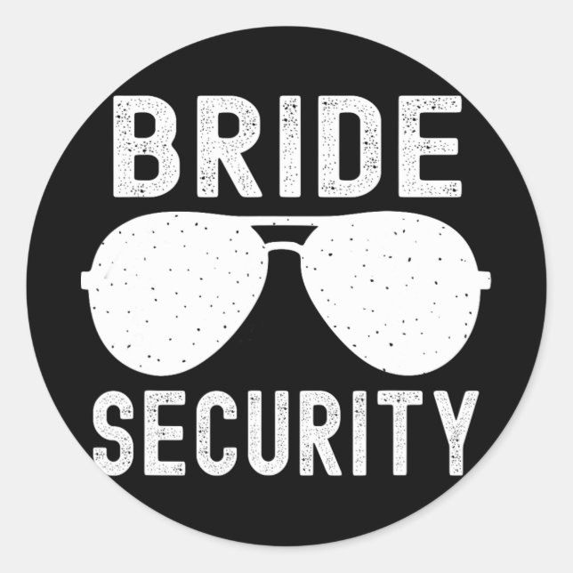 Pegatina Redonda Bride Security Funny Boda Bachelorette Party Su (Anverso)
