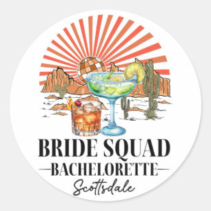 Pegatina Redonda Bride Squad Bridesmaid Bride Scottsdale Bacheloret
