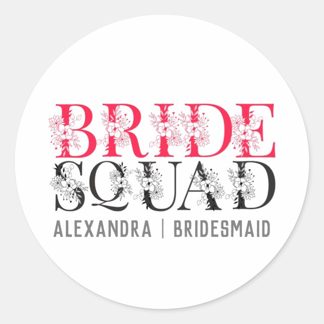 Pegatina Redonda Bride Squad | Bridesmaid de despedida de soltera r (Anverso)