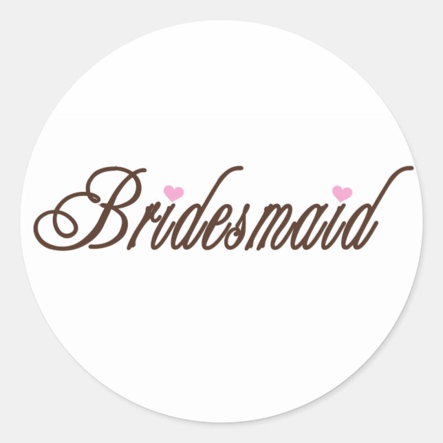 Pegatina Redonda Bridesmaid Classy Browns (Anverso)