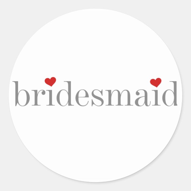 Pegatina Redonda Bridesmaid de texto gris (Anverso)
