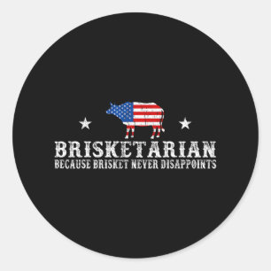 Pegatina Redonda Brisketarian porque Brisket nunca decepciona - B