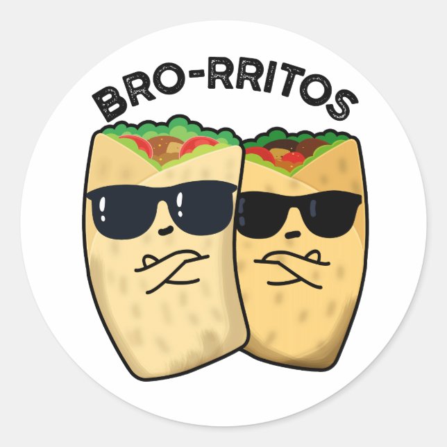 Pegatina Redonda Bro-rritos Funny Burrito Pun (Anverso)