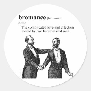 PEGATINA REDONDA BROMANCE