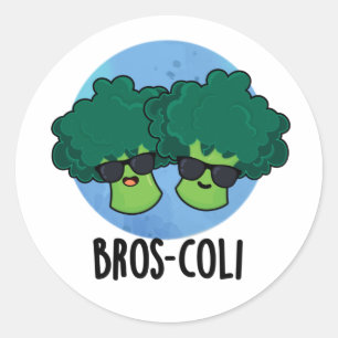 Pegatina Redonda Bros-coli Funny Veggie Broccoli Pun
