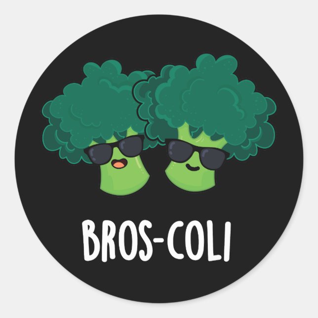Pegatina Redonda Bros-coli Funny Veggie Broccoli Pun Dark BG (Anverso)