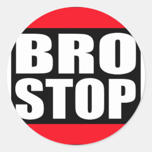 Pegatina Redonda BROSTOP divertido Brostep anti Dubstep