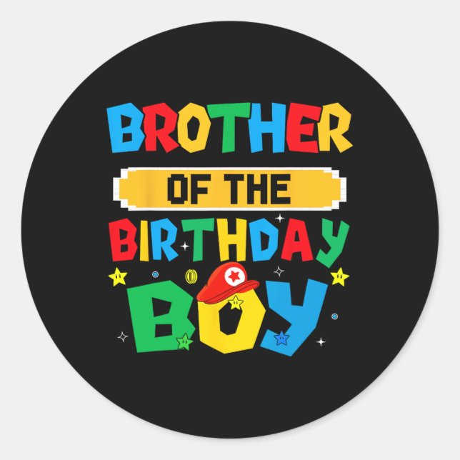 Pegatina Redonda Brother Of The Birthday Boy Game Video Gaming Matc (Anverso)