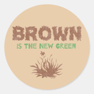 Pegatina Redonda Brown es el nuevo verde