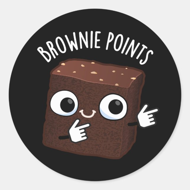 Pegatina Redonda Brownie Points Funny Snack Pun Dark BG (Anverso)