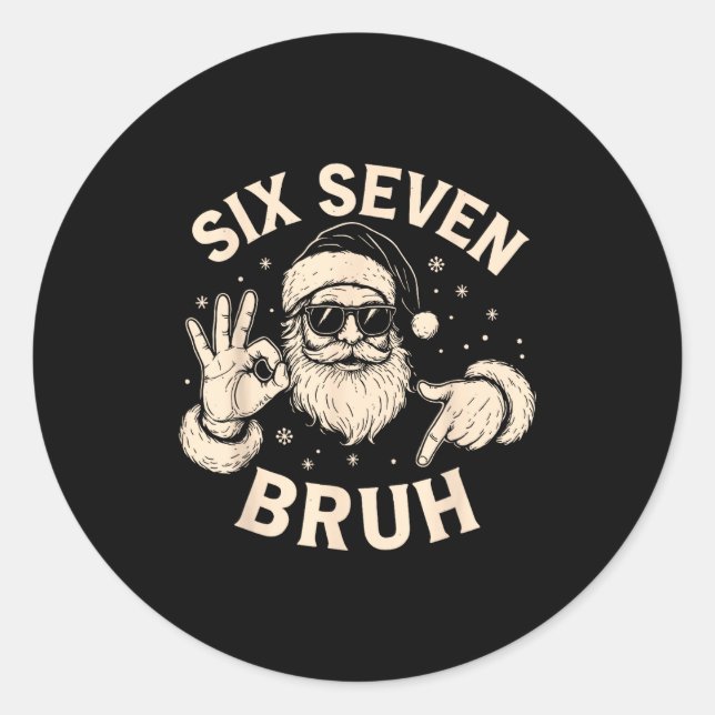 Pegatina Redonda Bruh 67 Christmas Santa Six Seven 6 7 Boys Christm (Anverso)