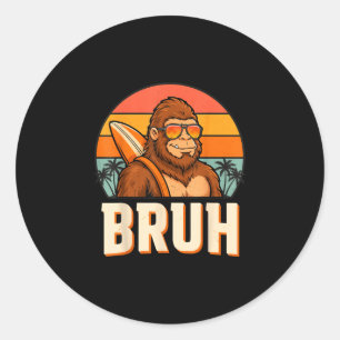 Pegatina Redonda Bruh bigfoot meme gráfico chicos hombres divertido