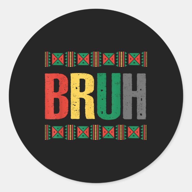 Pegatina Redonda Bruh Black History Mono (Anverso)