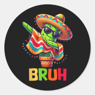 Pegatina Redonda Bruh Cinco De Mayo Fiesta mexicano Dabbing Cactus
