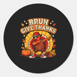 Pegatina Redonda Bruh Da Las Gracias Muchacho Del Pavo Dabbing Dive