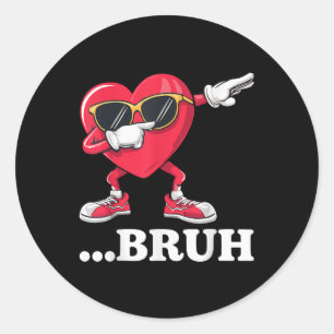 Pegatina Redonda Bruh Dabbing Heart Graciosos niños hombres Valenti