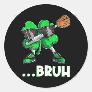 Pegatina Redonda Bruh Dabbing Shamrock Sell St Patricks Day Men Boy
