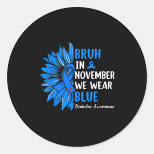 Pegatina Redonda Bruh En Noviembre Usamos Ribbon Blue Sunflower Dia