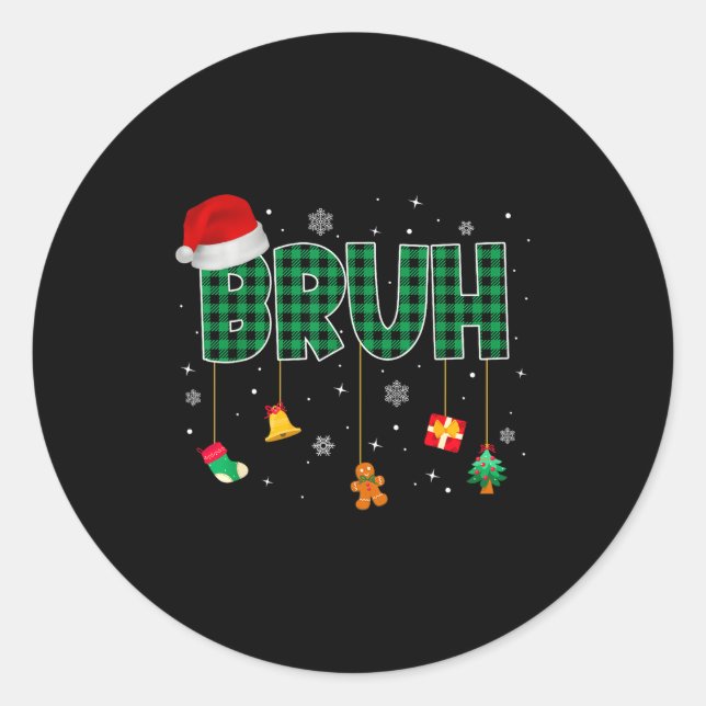 Pegatina Redonda Bruh Funny Merry Christmas Xmas Family Pajama Men  (Anverso)
