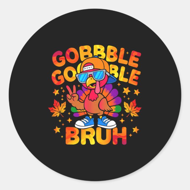 Pegatina Redonda Bruh Funny Thanksgiving Turkey Gobble Outfit Boys  (Anverso)