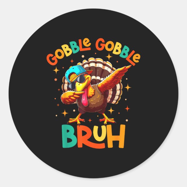 Pegatina Redonda Bruh Funny Thanksgiving Turkey Gobble Shirt Boys G (Anverso)