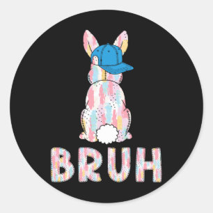 Pegatina Redonda Bruh Meme Easter Day Gracioso Bunny Eggys Adolesce